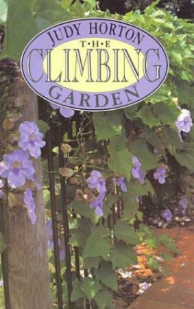 The Climbing Garden by Judy Horton