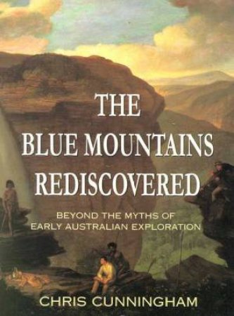 The Blue Mountains Rediscovered by Chris Cunningham