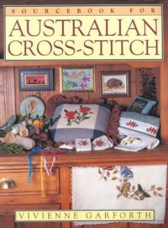 Sourcebook For Australian Cross-Stitch by Vivienne Garforth