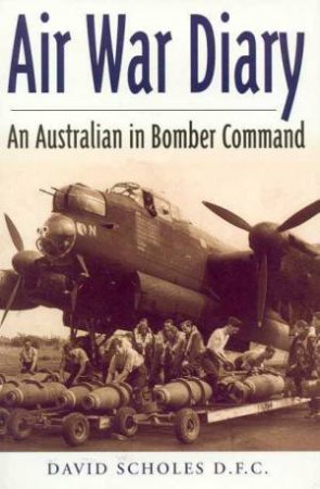 Air War Diary by David Scholes