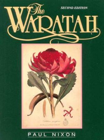 The Waratah by Paul Nixon