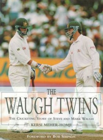 The Waugh Twins by Kersi Meher-Homji