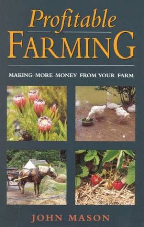 Profitable Farming by John Mason