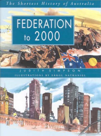 Federation To 2000 by Judith Simpson