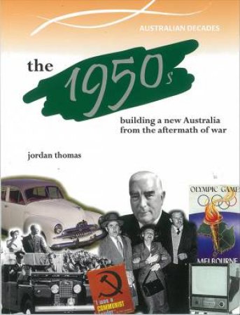 1950s - Australian Timelines by Jordan Thomas