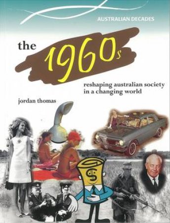 Australian Decades: 1960s by Jordan Thomas