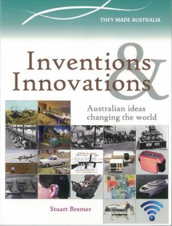 Inventors & Inventions by Stuart Bremer