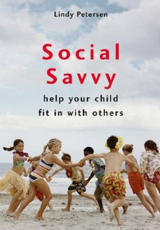 Social Savvy by Lindy Perterson