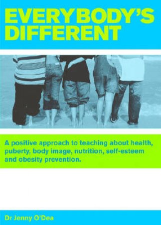 Everybody's Different by Dr Jenny O'Dea