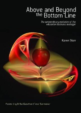 Above and beyond the bottom line by Karen Starr