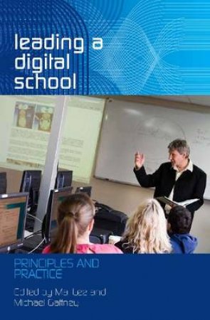 Leading a Digital School by Various