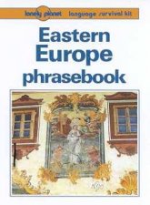 Lonely Planet Phrasebooks Eastern Europe 2nd Ed