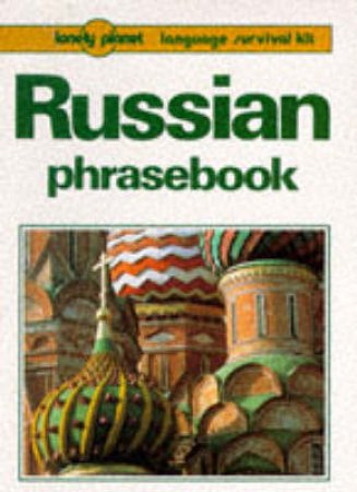 Lonely Planet Phrasebooks: Russian, 2nd Ed by Various