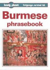 Lonely Planet Phrasebooks Burmese 2nd Ed