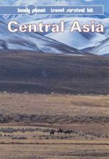 Lonely Planet Central Asia 1st Ed