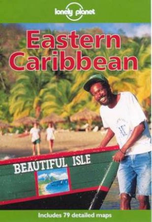 Lonely Planet: Eastern Caribbean, 2nd Ed by Various