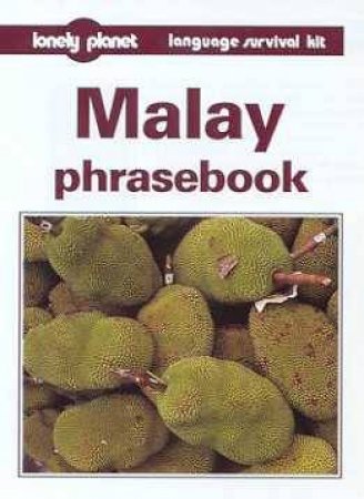 Lonely Planet Phrasebooks: Malay, 1st Ed by Various