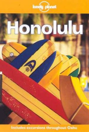 Lonely Planet: Honolulu, 2nd Ed by Various