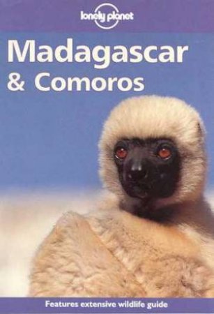 Lonely Planet: Madagascar and Comoros, 3rd Ed by Various