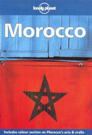 Lonely Planet: Morocco, 4th Ed by Various