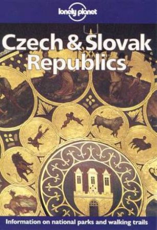 Lonely Planet: Czech and Slovak Republics, 2nd Ed by Various