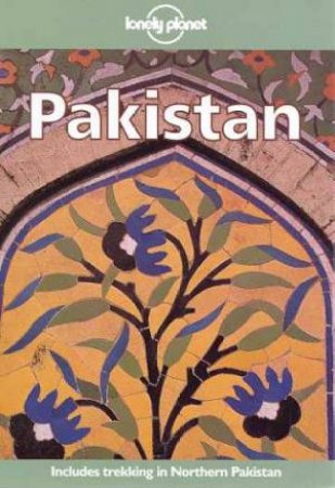 Lonely Planet: Pakistan, 5th Ed by Various