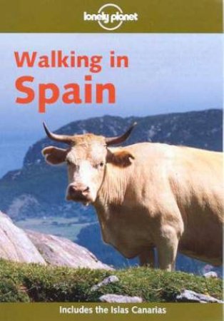 Lonely Planet: Walking in Spain, 2nd Ed by Various