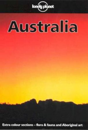 Lonely Planet: Australia, 9th Ed by Various