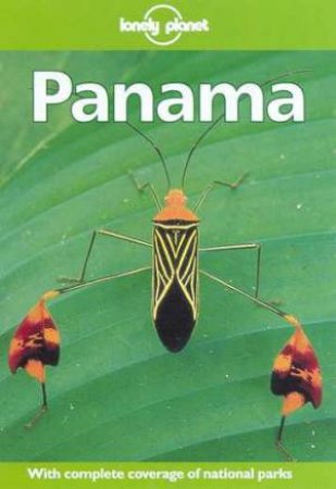 Lonely Planet: Panama, 1st Ed by Various