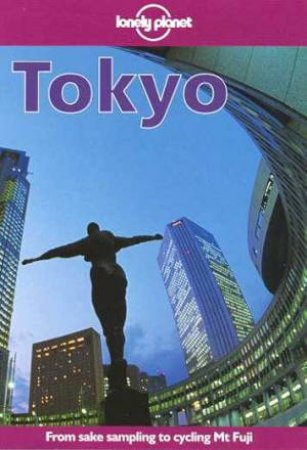 Lonely Planet: Tokyo, 3rd Ed by Various