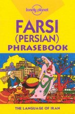 Lonely Planet Phrasebooks Farsi Persian 1st Ed