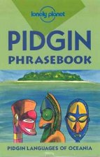 Lonely Planet Phrasebooks Pidgin 2nd Ed