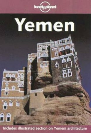 Lonely Planet: Yemen, 4th Ed by Various