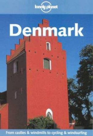 Lonely Planet: Denmark, 2nd Ed by Various