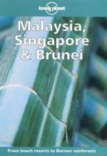 Lonely Planet Malaysia Singapore and Brunei 7th Ed