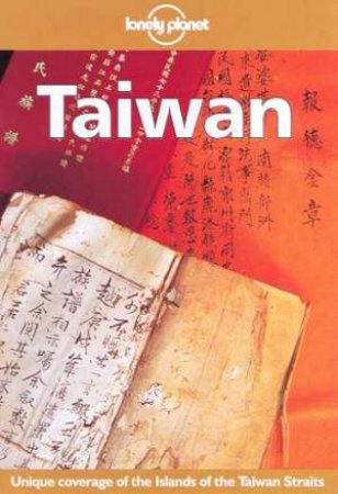 Lonely Planet: Taiwan, 4th Ed by Various