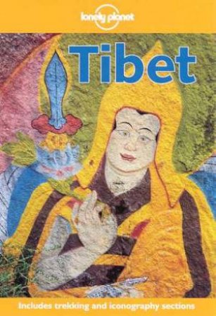 Lonely Planet:Tibet, 4th Ed by Various