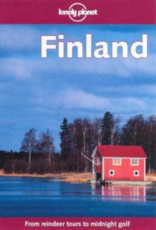 Lonely Planet: Finland, 3rd Ed by Various