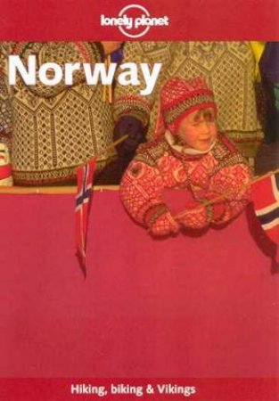 Lonely Planet: Norway, 1st Ed by Various