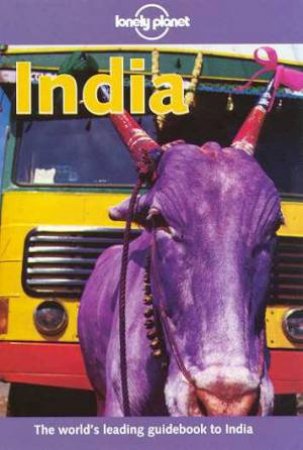 Lonely Planet: India, 8th Ed by Various