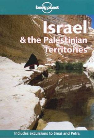 Lonely Planet: Israel and The Palestinian Territories, 4th Ed by Various