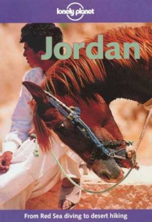 Lonely Planet: Jordan, 4th Ed by Various