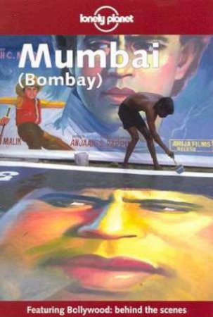 Lonely Planet: Mumbai (Bombay), 1st Ed by Various