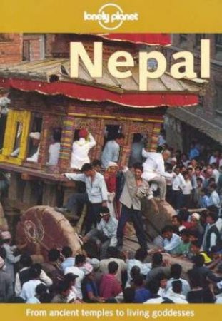 Lonely Planet: Nepal, 4th Ed by Various