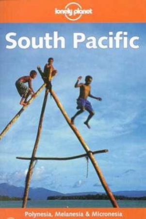 Lonely Planet: South Pacific, 1st Ed by Various