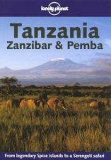 Lonely Planet Tanzania Zanzibar and Pemba 1st Ed