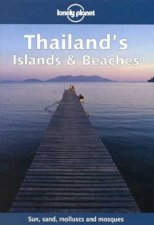 Lonely Planet Thailands Islands and Beaches 2nd Ed