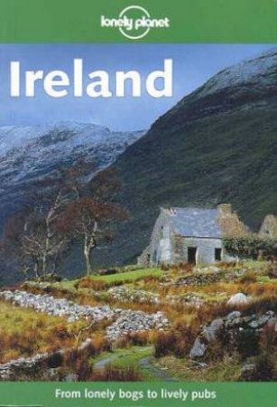 Lonely Planet: Ireland, 4th Ed by Various