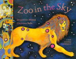 Zoo In The Sky by Jacqueline Mitton