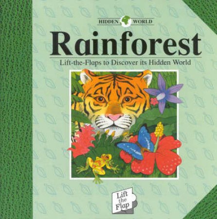 Hidden Worlds: Rainforest by Keith Faulkner